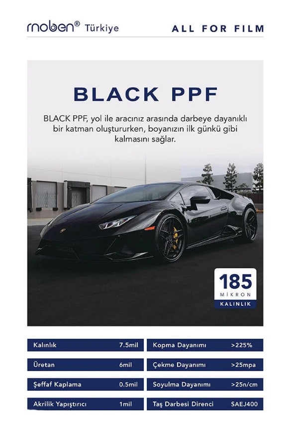 MOBEN Black / Ppf  Kaplama 185 micron